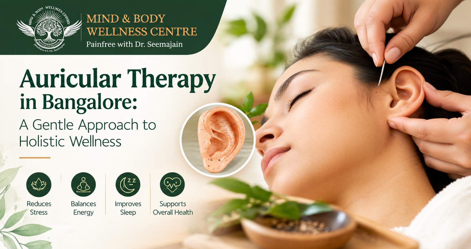 Auricular Therapy in Bangalore | Mind & Body Wellness